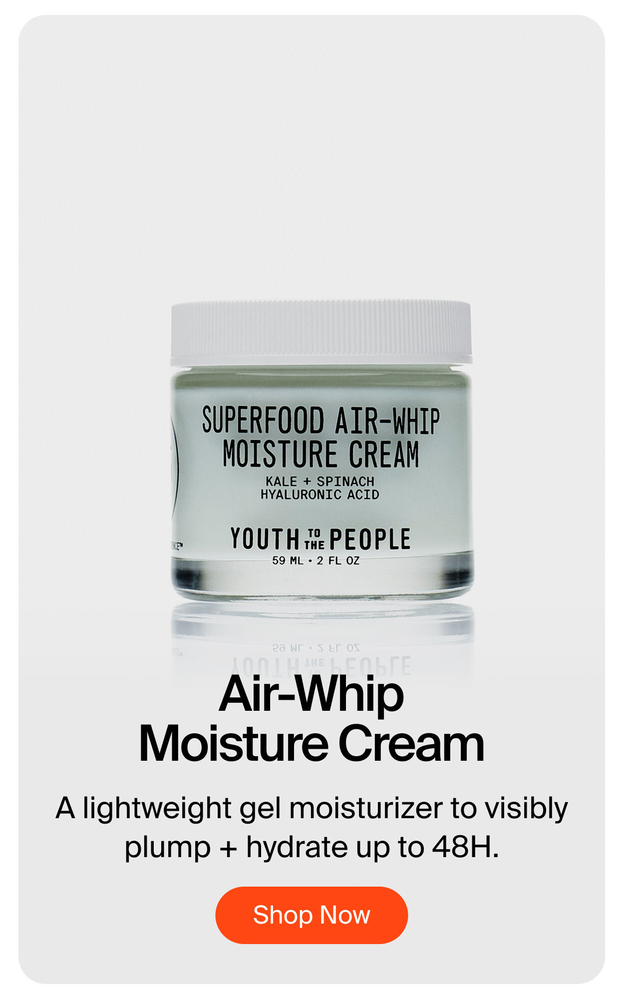 Superfood Air-Whip Moisture Cream.  Lock in long-lasting moisture that's never heavy or greasy.
