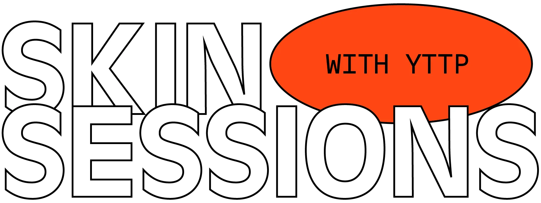 Skin Sessions